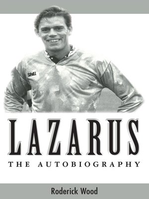 cover image of Lazarus--The Autobiography